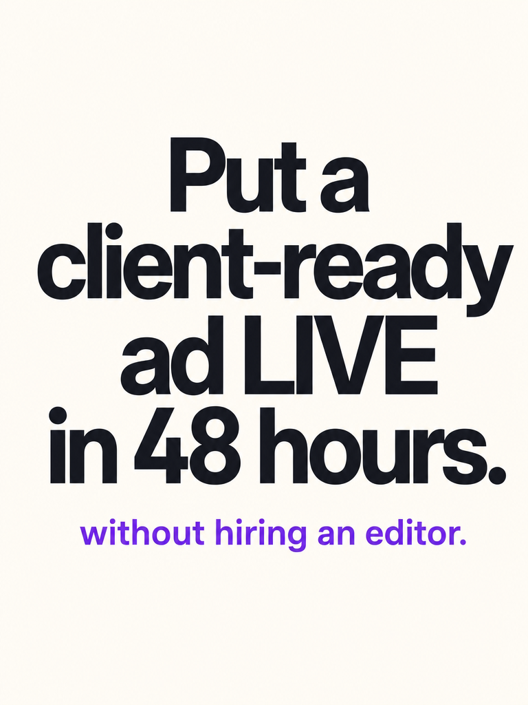 The 48-Hour AI Ad