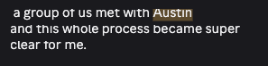 Adrienne: A group of us met with Austin and this whole process became super clear for me.